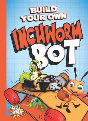 Book cover for Byo Inchworm Bot