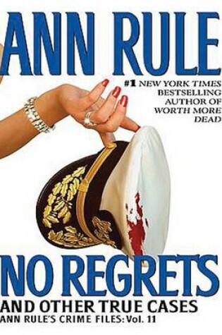 Cover of No Regrets and Other True Cases