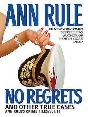 Book cover for No Regrets and Other True Cases