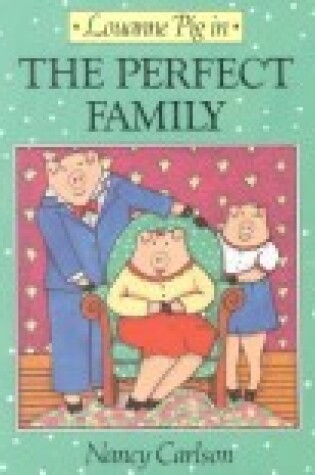 Cover of Perfect Family