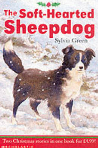 Cover of Soft-hearted Sheepdog