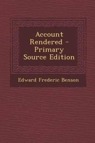 Cover of Account Rendered - Primary Source Edition