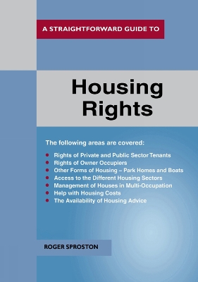 Book cover for A Straightforward Guide to Housing Rights Revised Ed. 2018