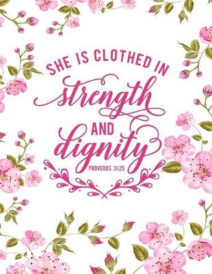 Book cover for She Is Clothed In Strength and Dignity