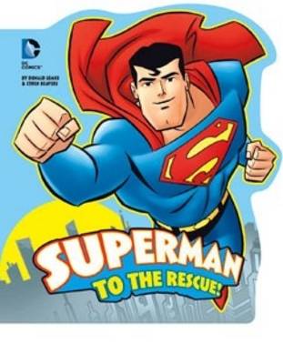Book cover for Superman to the Rescue