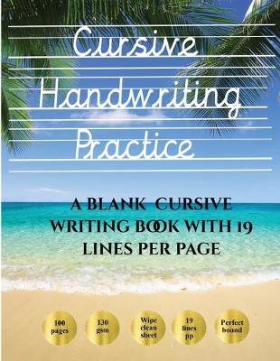 Book cover for Cursive Handwriting Practice Book