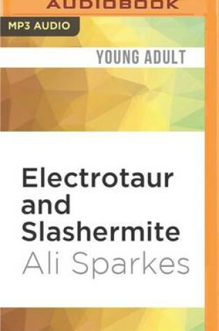 Cover of Electrotaur and Slashermite