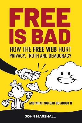 Book cover for Free Is Bad