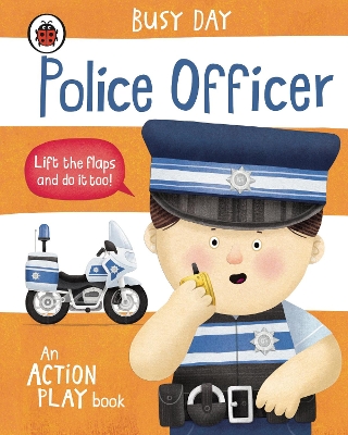 Cover of Busy Day: Police Officer