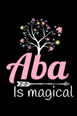 Book cover for ABA Is Magical