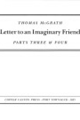 Cover of Letter to an Imaginary Friend, Parts 3 and 4