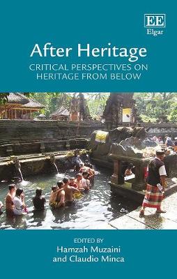 Cover of After Heritage - Critical Perspectives on Heritage from Below