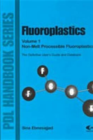 Cover of Fluoroplastics, Volume 1