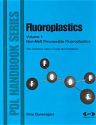 Book cover for Fluoroplastics, Volume 1
