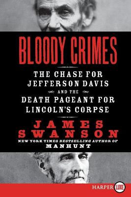 Book cover for Bloody Crimes Large Print