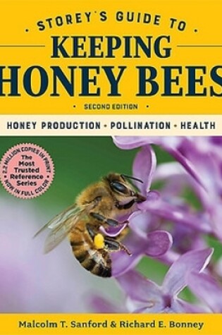 Cover of Storey's Guide to Keeping Honey Bees: Honey Production, Pollination, Health