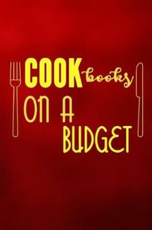 Cover of Cookbooks on a Budget