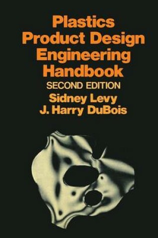 Cover of Plastics Product Design Engineering Handbook