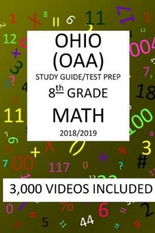 Cover of 8th Grade OHIO OAA, 2019 MATH, Test Prep