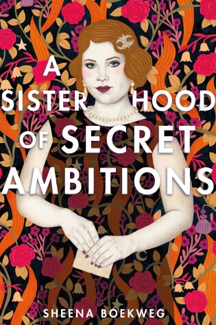 Cover of A Sisterhood of Secret Ambitions