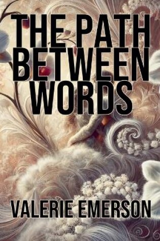 Cover of The Path Between Words