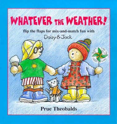 Cover of Whatever the Weather!