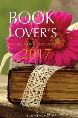 Cover of Book Lover's Pocket Monthly Planner 2017