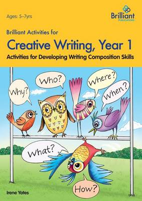 Book cover for Brilliant Activities for Creative Writing, Year 1