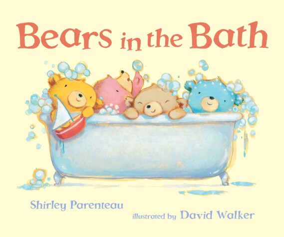 Bears in the Bath by Parenteau Shirley, Walker David