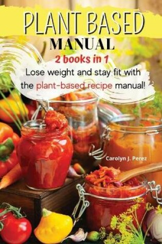 Cover of Plant-Based Manual