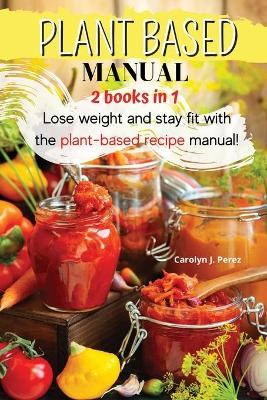 Book cover for Plant-Based Manual