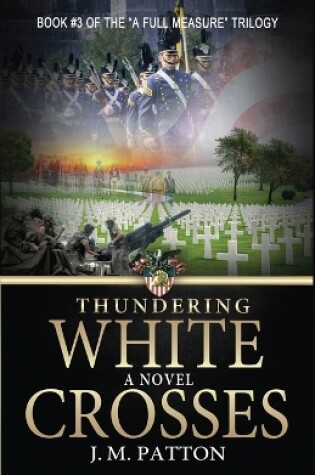 Cover of Thundering White Crosses