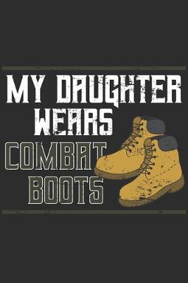 Book cover for My Daughter Wears Combat Boots