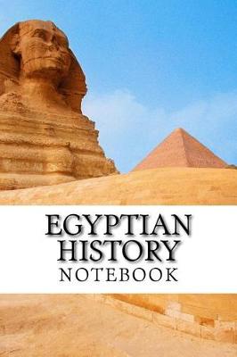 Book cover for Egyptian History Notebook