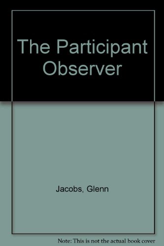 Book cover for The Participant Observer (Encounters with Social Reality)
