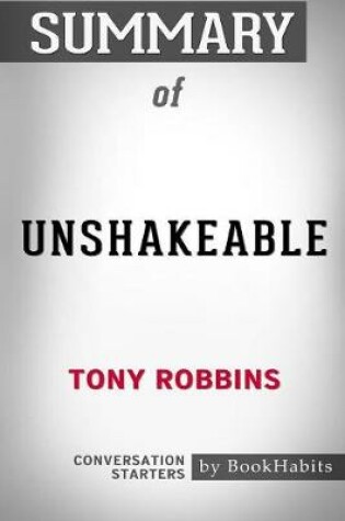 Cover of Summary of Unshakeable by Tony Robbins