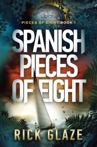 Cover of Spanish Pieces of Eight