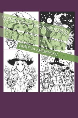 Cover of Witches 4 the Holidays