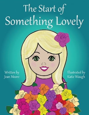 Cover of The Start of Something Lovely