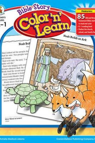 Cover of Bible Story Color 'n' Learn!, Grades Pk - 1