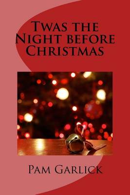 Book cover for Twas the Night Before Christmas