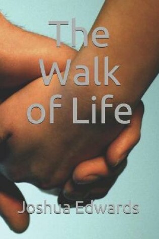 Cover of The Walk of Life