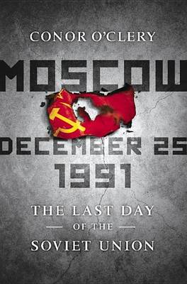 Book cover for Moscow, December 25, 1991