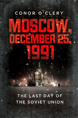 Book cover for Moscow, December 25, 1991