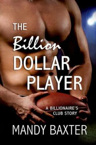 Cover of The Billion Dollar Player