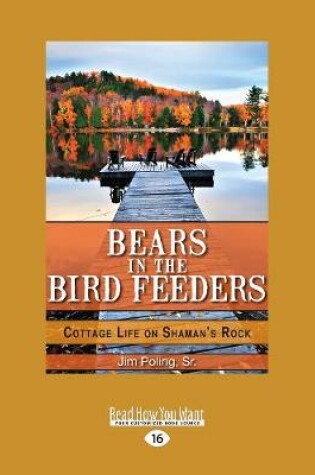 Cover of Bears in the Bird Feeders
