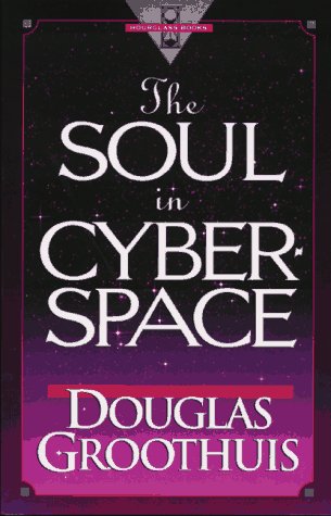 Book cover for The Soul in Cyberspace