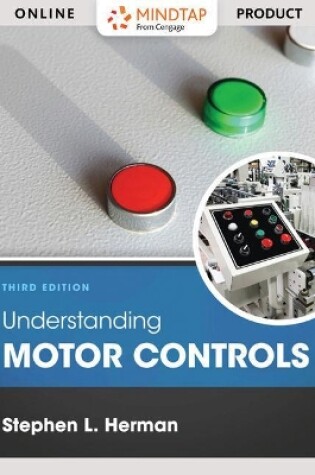 Cover of Mindtap Electrical, 4 Terms (24 Months) Printed Access Card for Herman's Understanding Motor Controls, 3rd