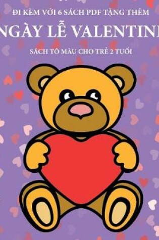 Cover of Sách tô màu cho tr&#7867; 2 tu&#7893;i (Ngày l&#7877; Valentine)