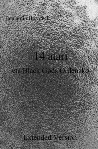 Cover of 14 Atari Eta Black Gods Ordenako Extended Version